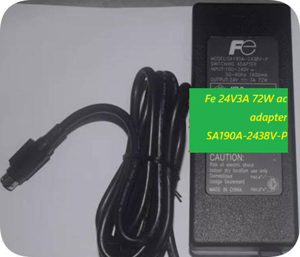 *Brand NEW*Original Fe 24V3A 72W power adapter SA190A-2438V-P with dedicated four-pin output interface *Brand NEW*Original Fe 24V3A 72W power adapter SA190A-2438V-P with dedicated four-pin output interface